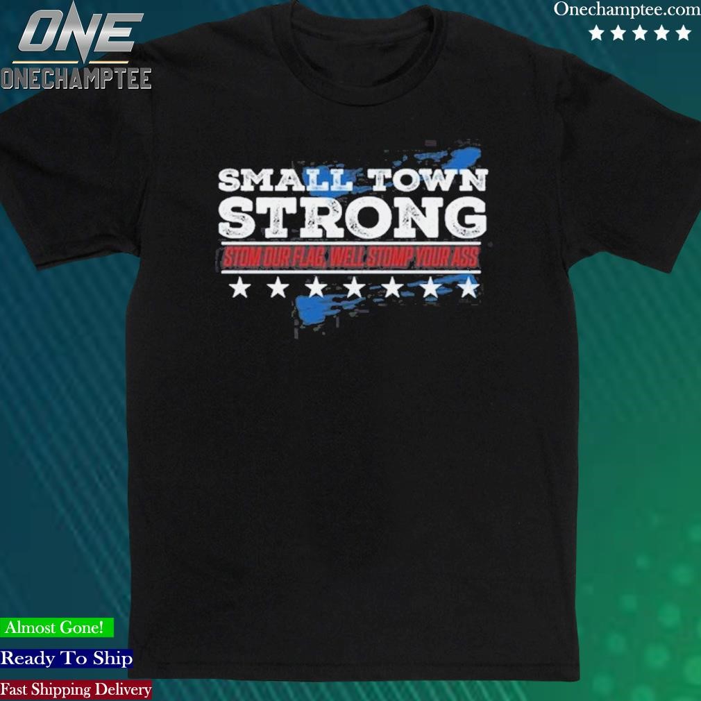Official small Town Strong Unisex T-Shirt