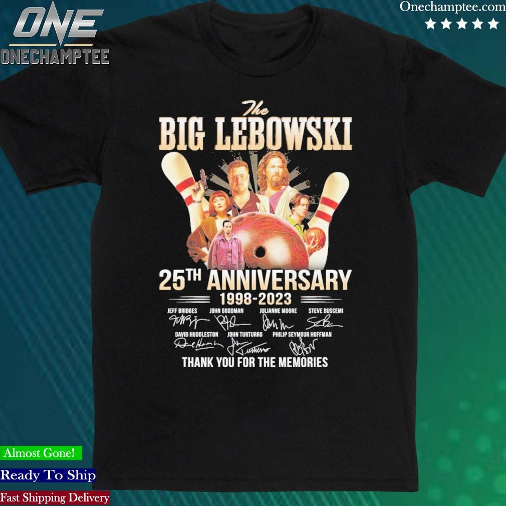Official the Big Lebowski 25th Anniversary 1998 2023 Memories T Shirt