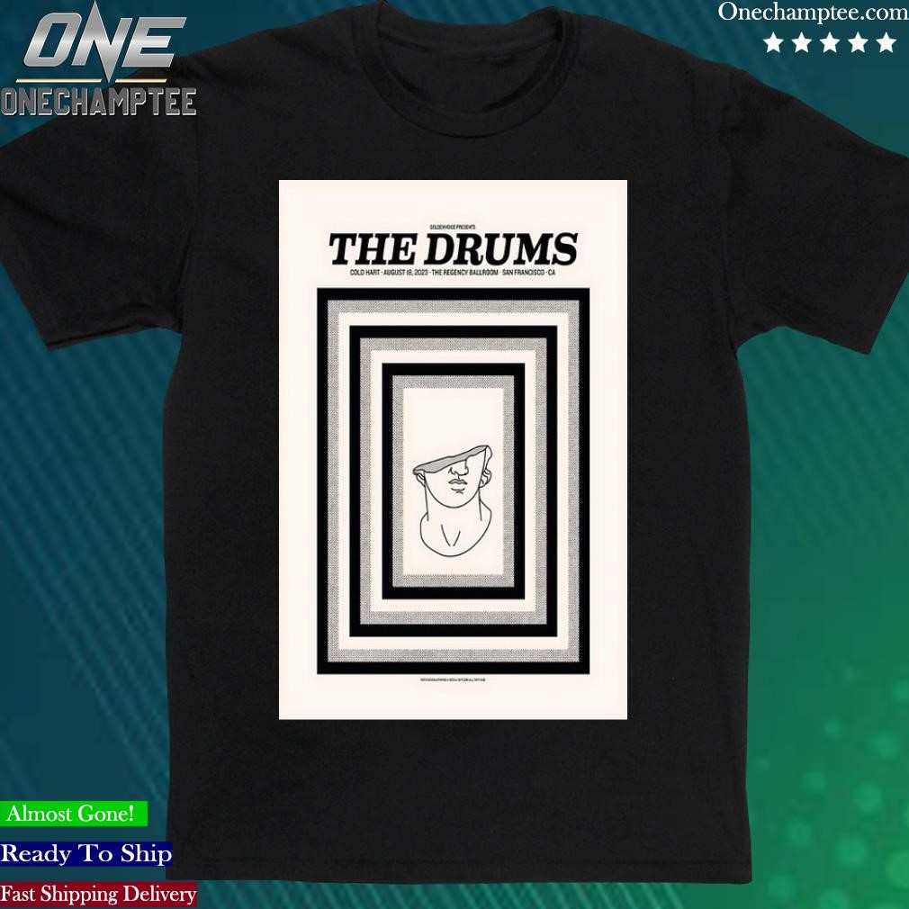 Official the Drums 8.18.23 The Regency Ballroom San Francisco, CA Poster Shirt