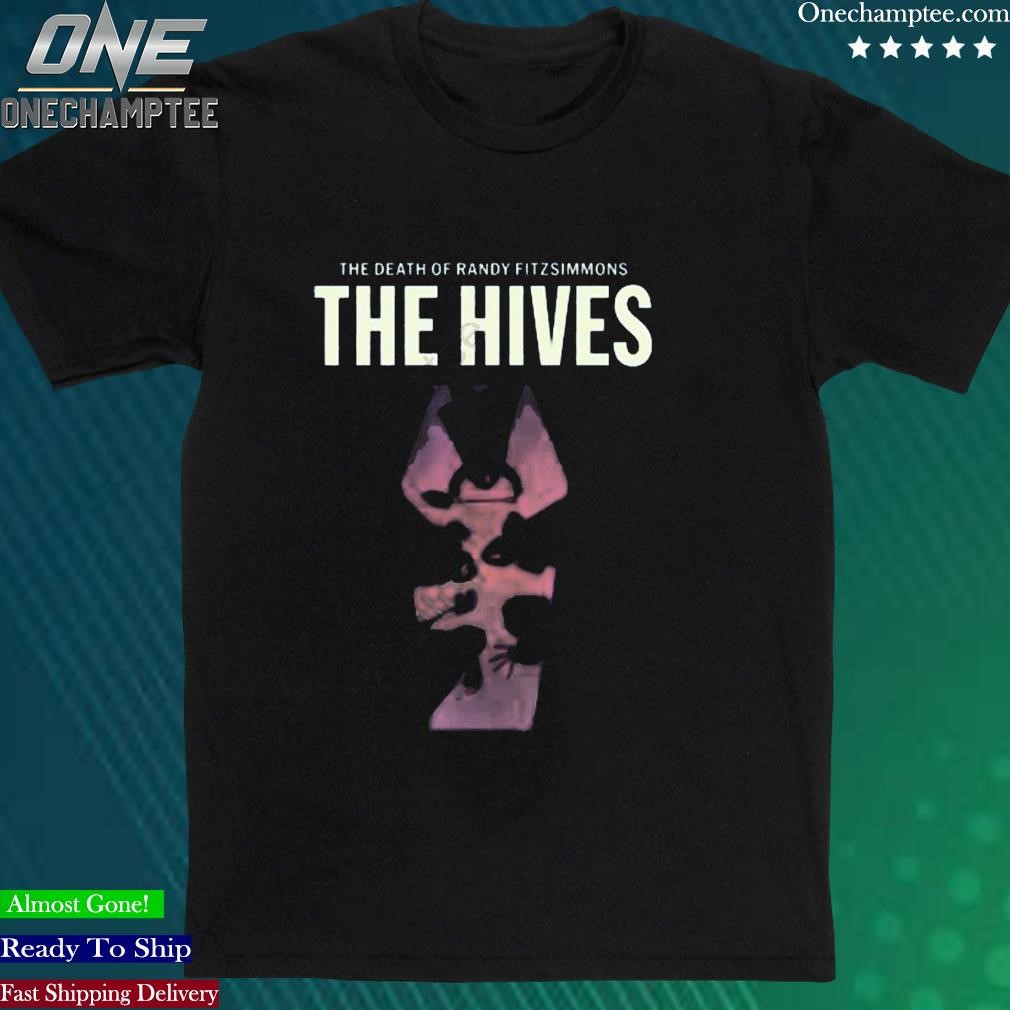 Official the Hives Death Of Randy Fitzsimmons Album Tee Shirt