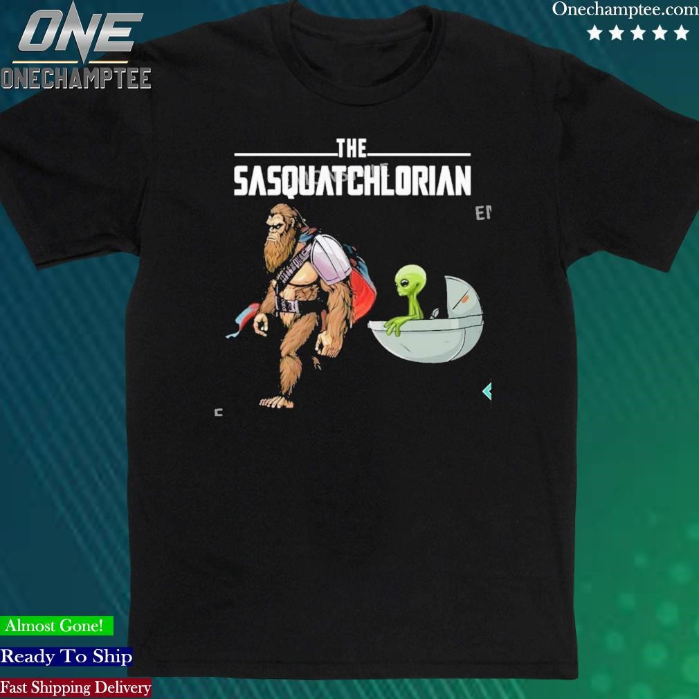 Official the Sasquatchlorian Bigfoot And Alien Shirt