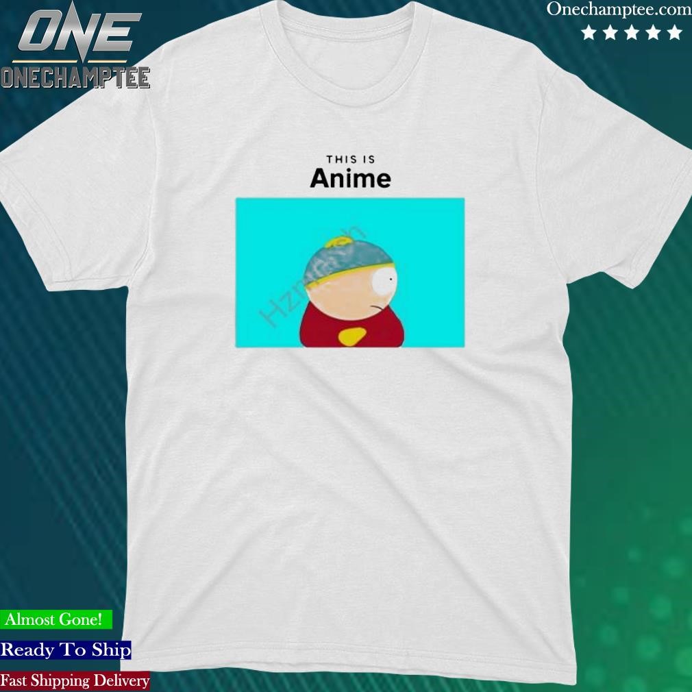 Official this Is Anime Eric Cartman Shirt