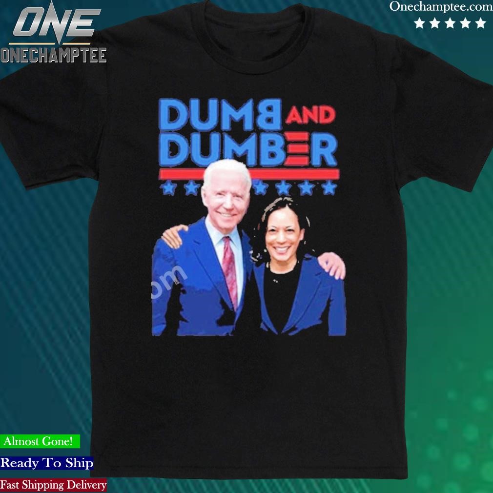 Official trump And Harris Dumb And Dumber Anti Biden Shirt