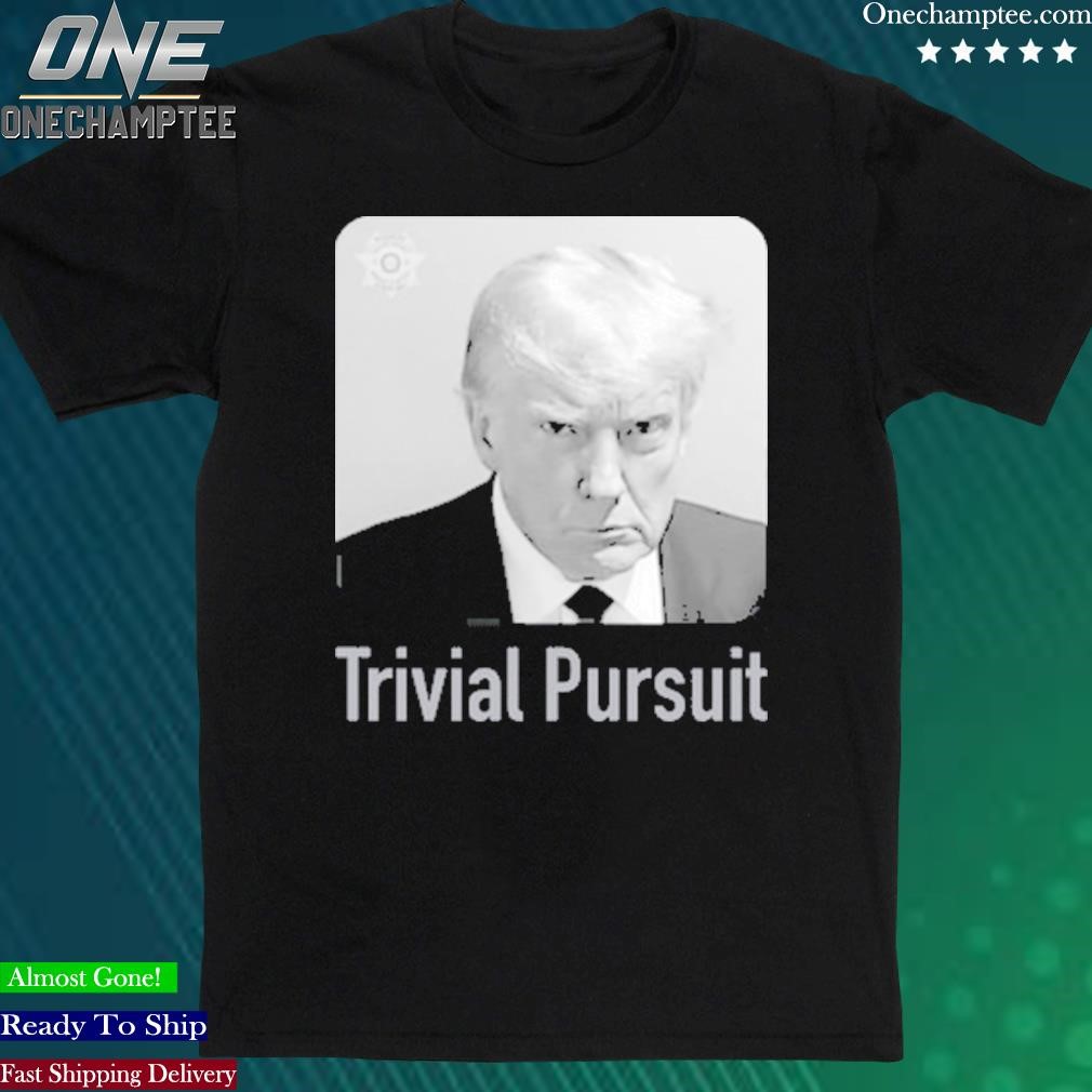 Official trump Mugshot Trivial Pursuit T-Shirt