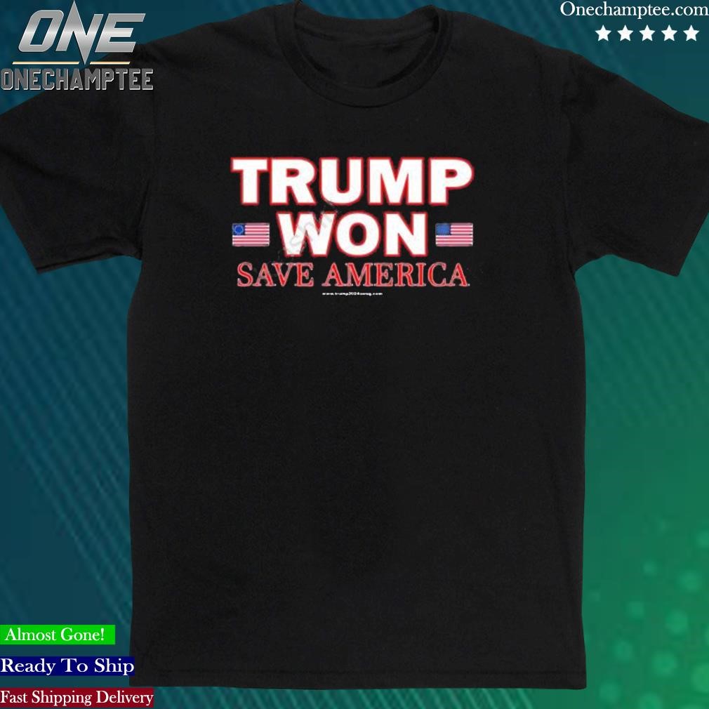 Official trumpswag Trump Won Save America 2024 Shirt