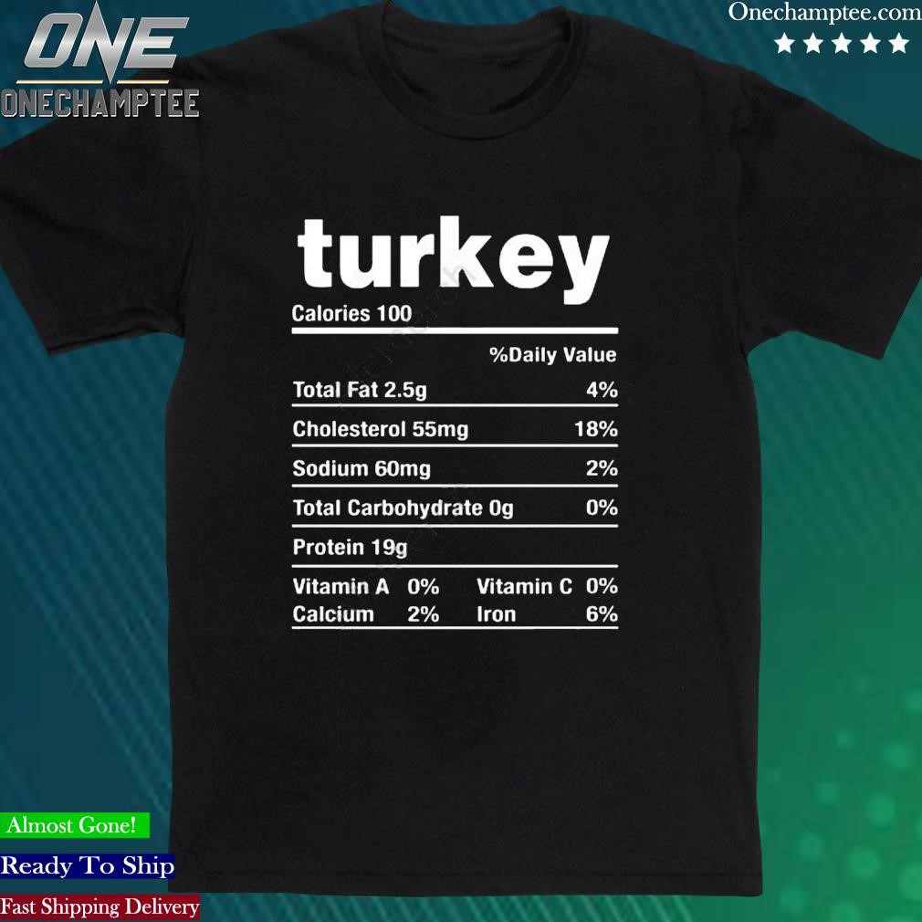 Official turkey Calories 100 Tee Shirt