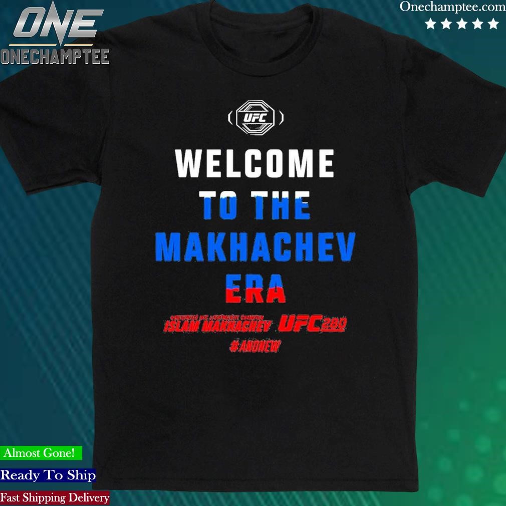 Official ufc Islam Makhachev Welcome T-Shirt