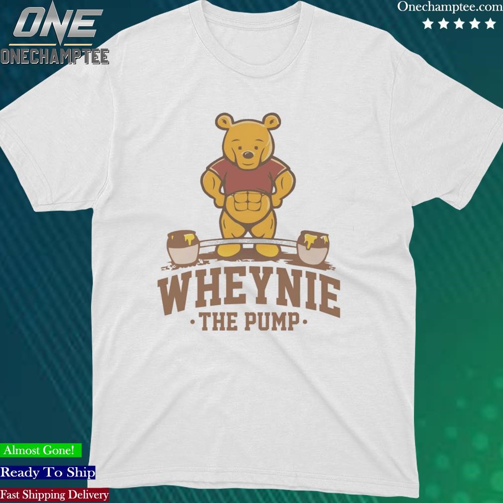 Official wheynie The Pump Shirt