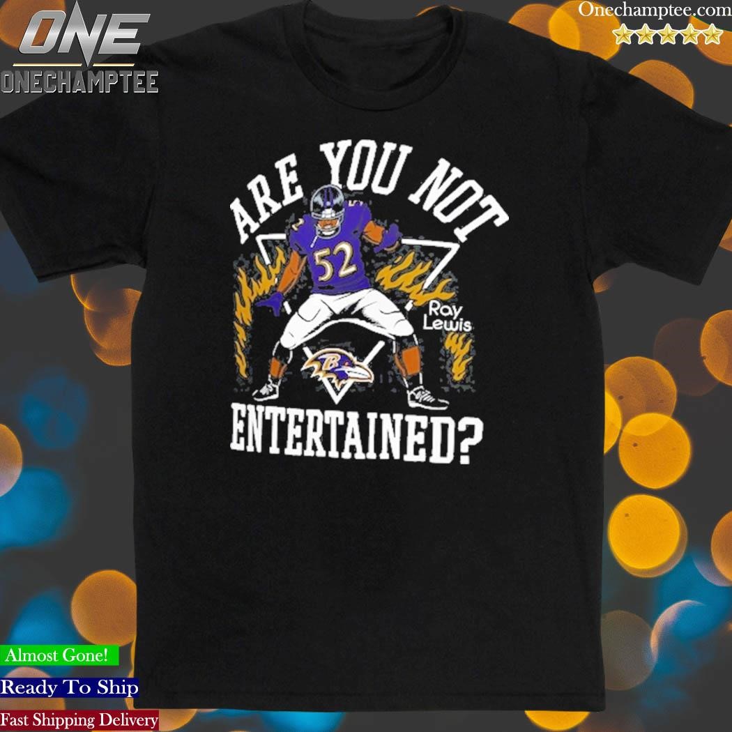 Official Baltimore ravens ray lewis are you not entertained T-shirt,  hoodie, tank top, sweater and long sleeve t-shirt