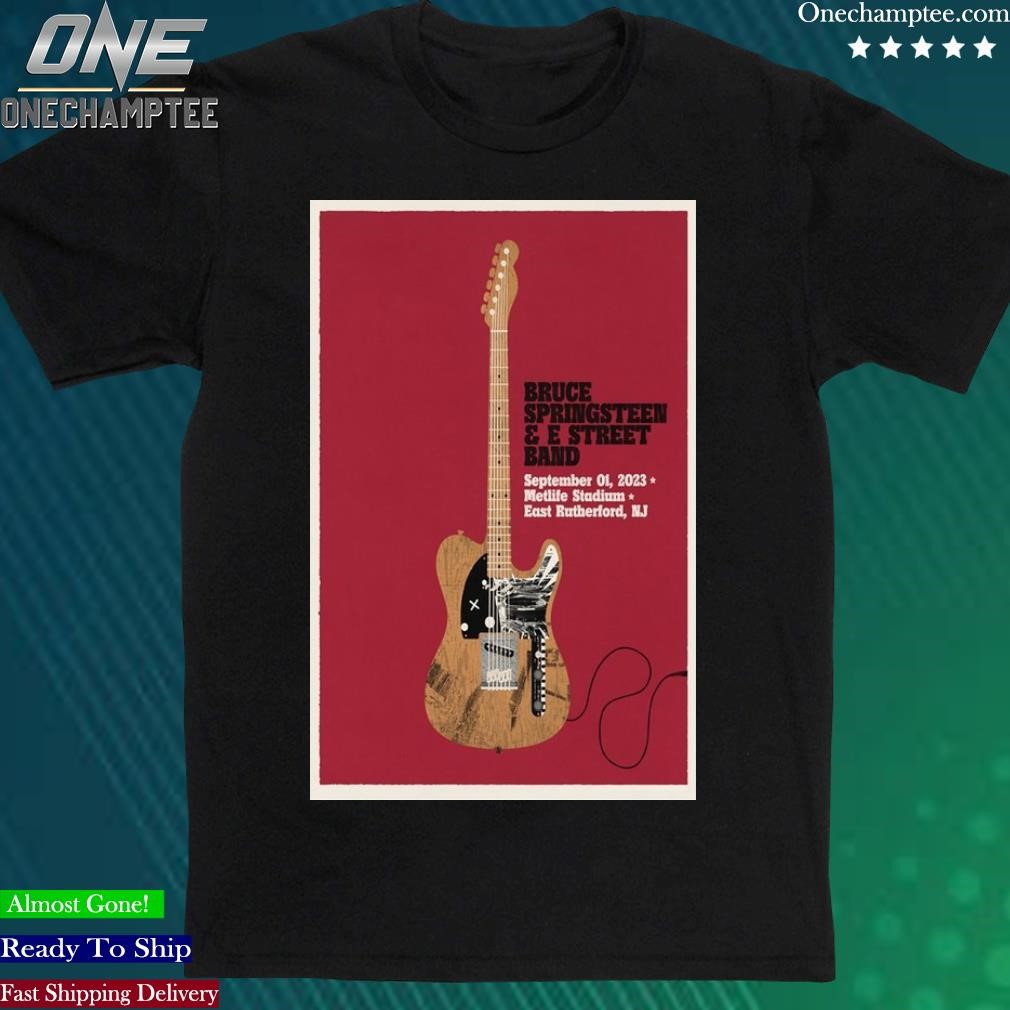 Official ‎Bruce Springsteen MetLife Stadium East Rutherford, NJ Sep 1, 2023 Poster Shirt