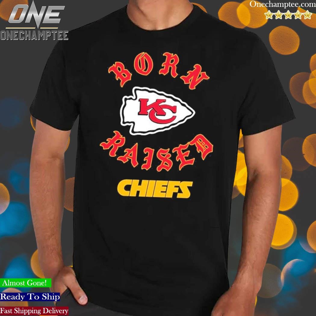 Official Kansas city Chiefs born x raised T-shirt, hoodie, tank