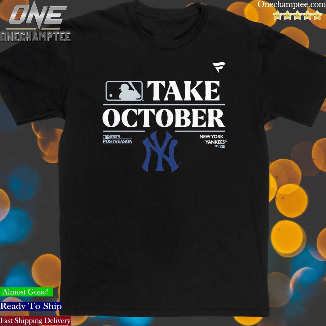 New York Mets Take October Playoffs Postseason 2023 Shirt, hoodie, sweater  and long sleeve