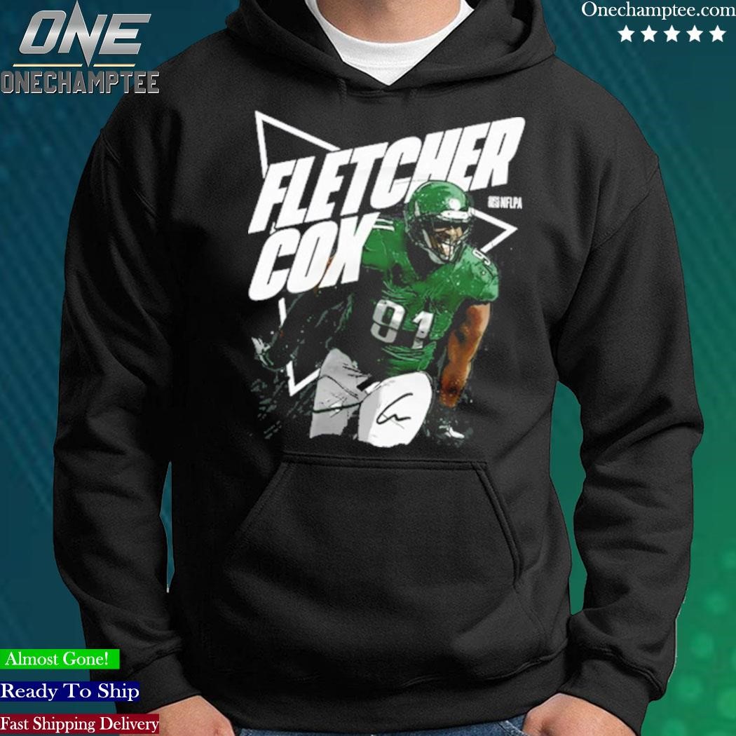 Nick Sirianni Wearing Fletcher Cox Shirt, hoodie, sweater and long sleeve