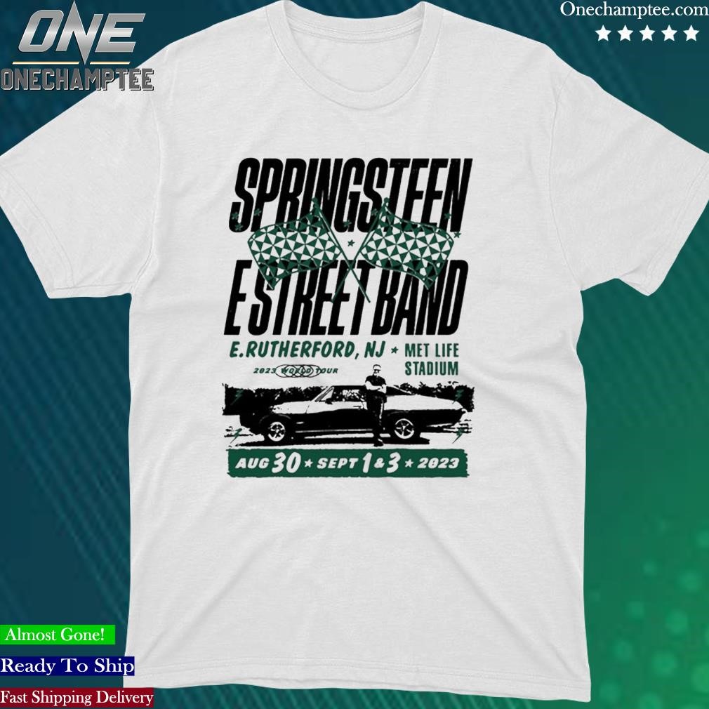 Official bruce Springsteen & E Street Band Aug 30, Sept 1 & 3, 2023 MetLife Stadium, East Rutherford, NJ T-Shirt