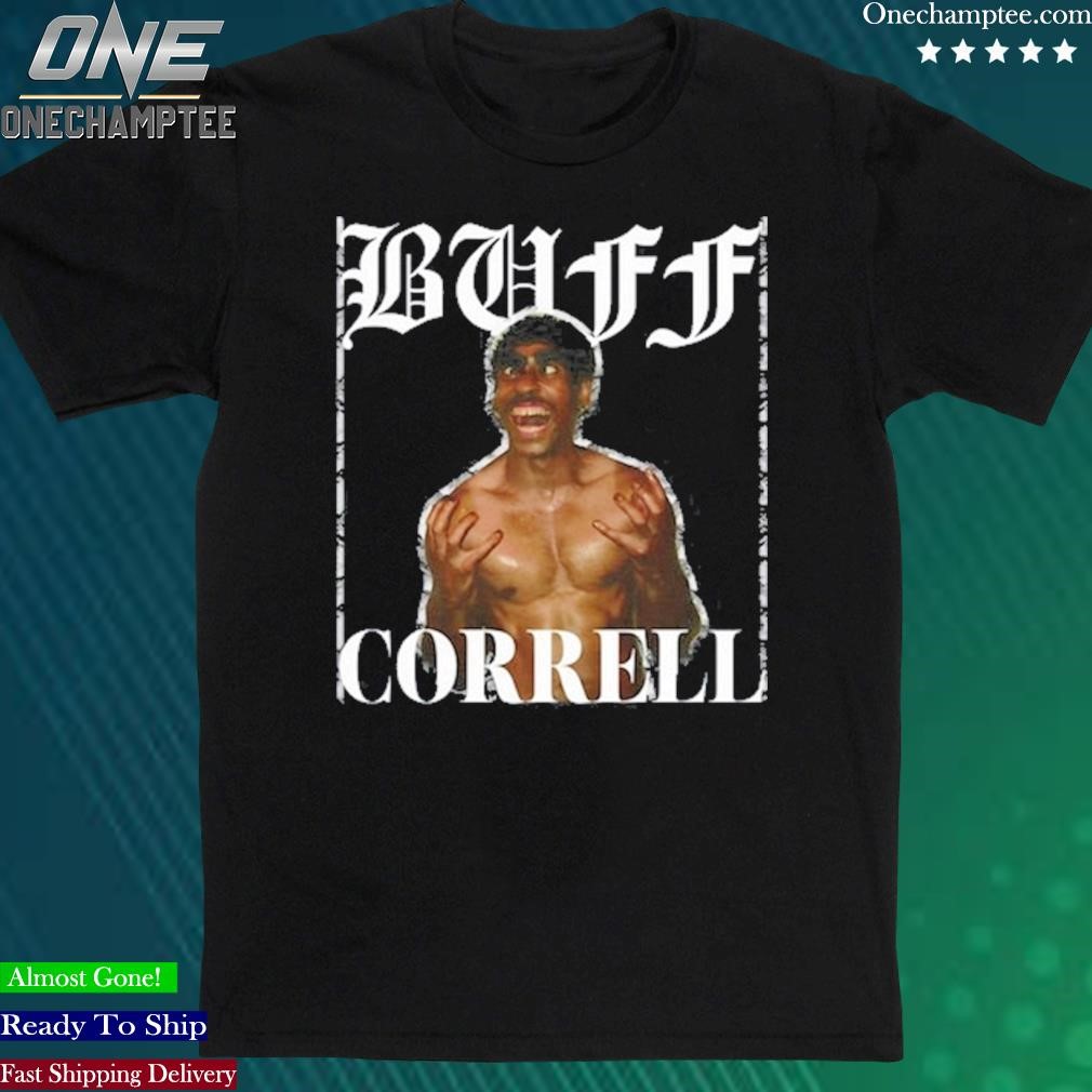Official buff Correll In Full Color Shirt