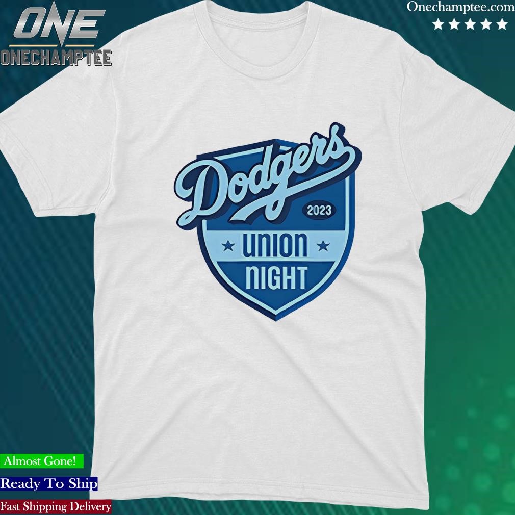 Official dodgers Union Night 2023 Shirt