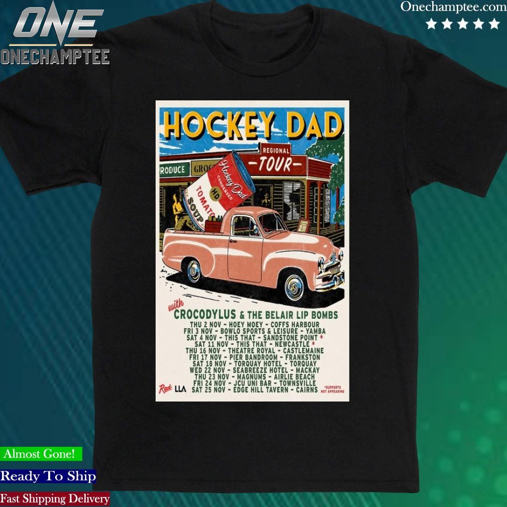 Official hockey Dad Event Region Tour 2023 November Poster Shirt