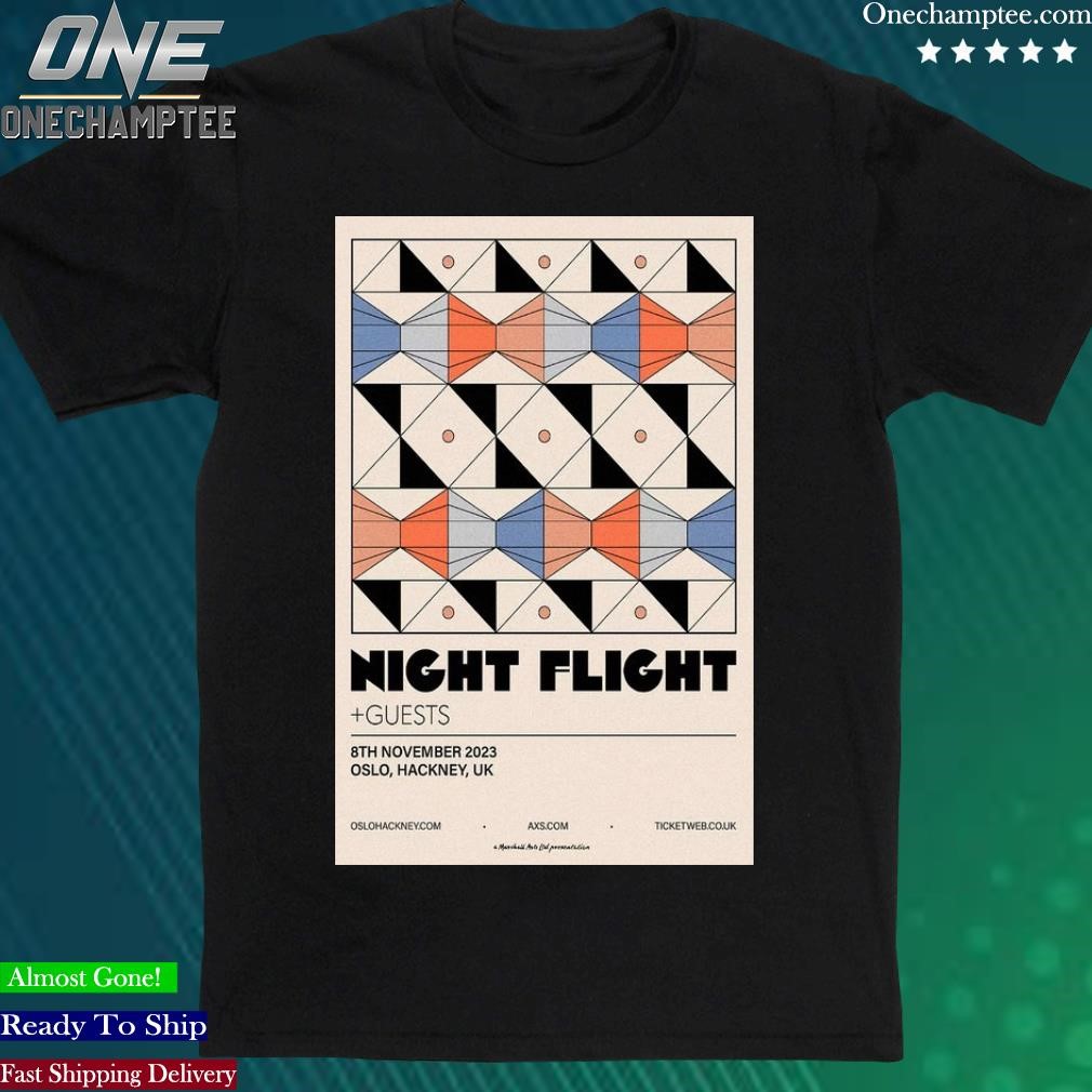 Official night Flight 8th November 2023 Oslo Hackney UK Poster Shirt