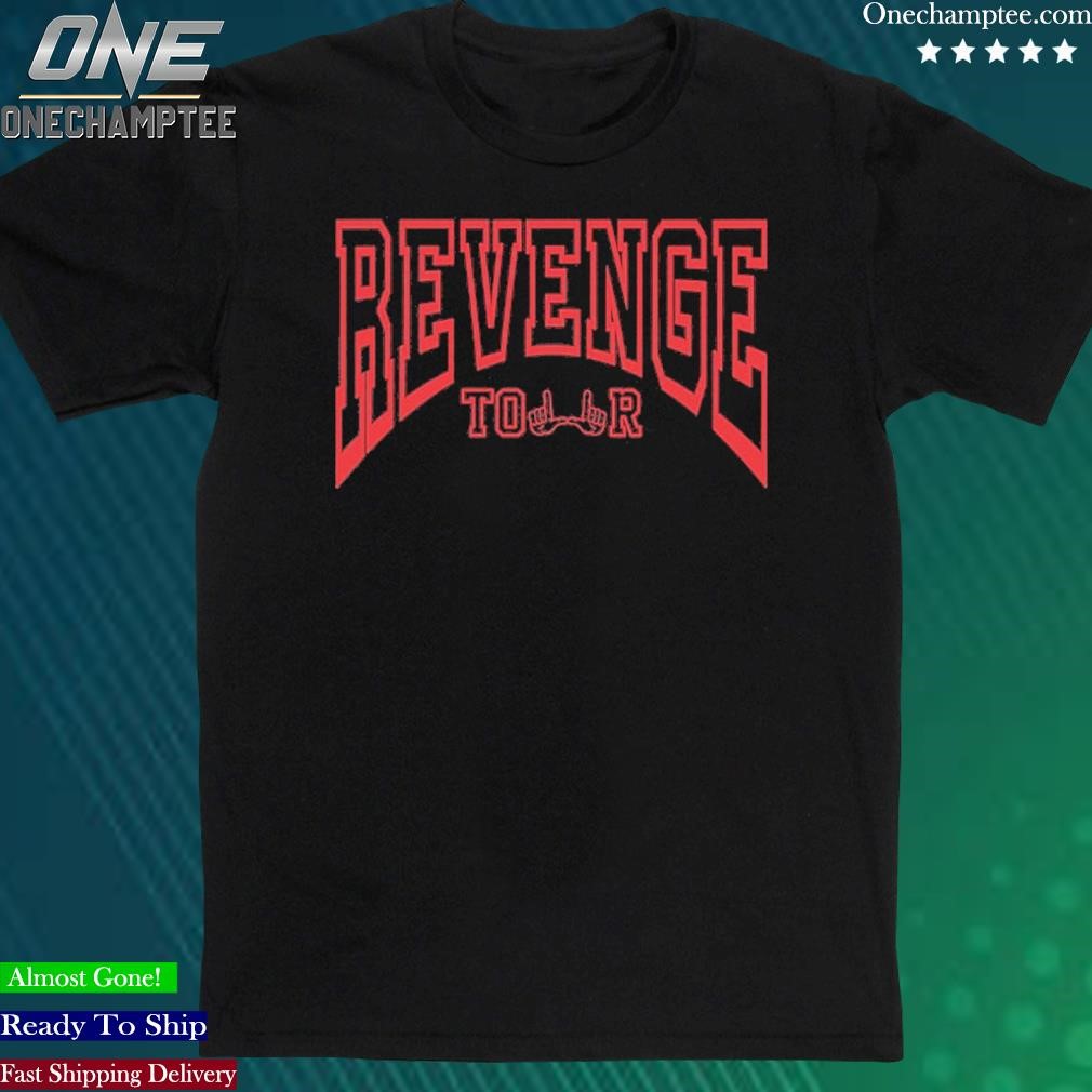 Official revenge Tour U Shirt