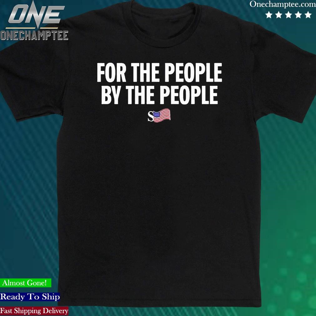 Official sean Strickland For The People By The People Shirt