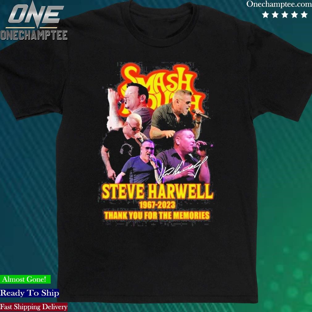 Official smash Mouth 2023 Steve Harwell T-Shirt