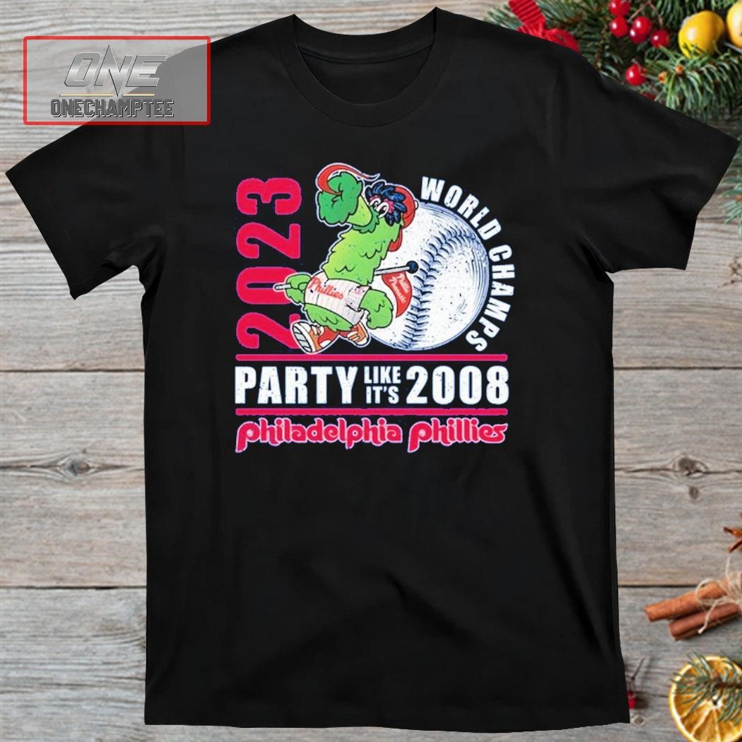 Official 2023 world champs party like its 2008 philadelphia phillies shirt  - CraftedstylesCotton
