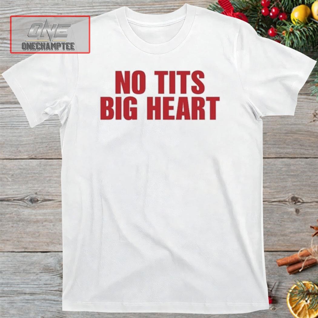 Small Boobs Big Heart Shirt Boobs Shirt Boobs Tshirt Tits Shirt