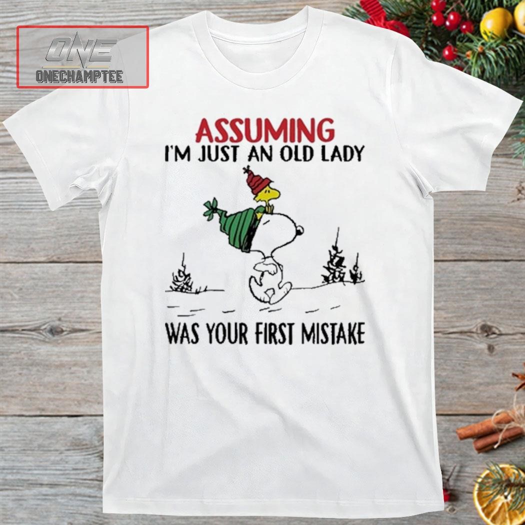 Assuming I’M Just An Old Lady Was Your Mistake Christmas Shirt
