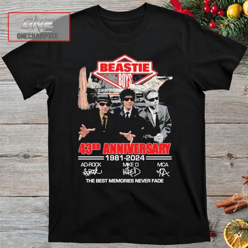 Beastie Boys 43rd Anniversary 1981 – 2024 The Best Memories Never Fade Shirt