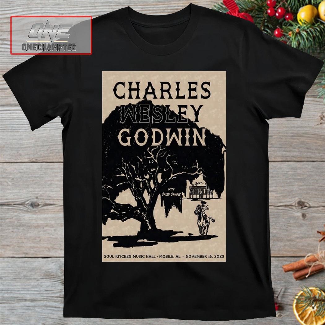 Charles Wesley Godwin Show Mobile Alabama Nov 16, 2023 Poster Shirt