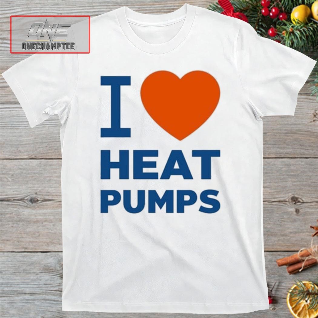 David Eby Wearing I Love Heat Pumps Shirt