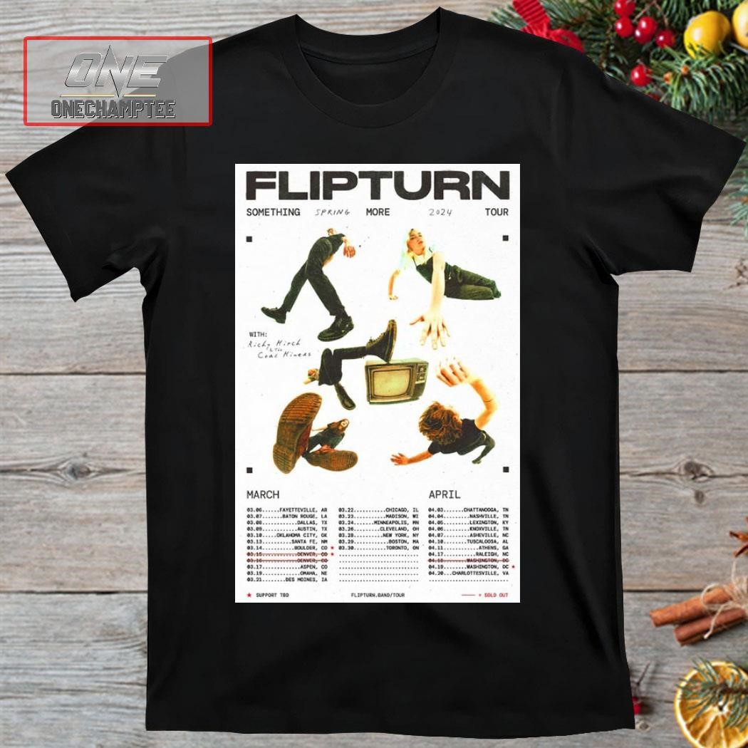 Flipturn Something Spring Tour More 2024 Poster Shirt