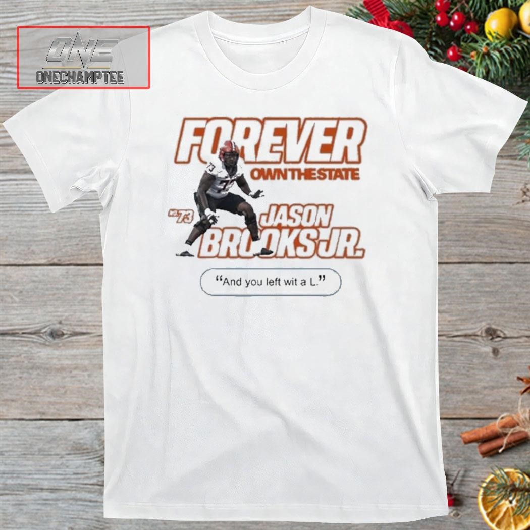 Forever Own The State Jason Brook Jr Bedlam Shirt