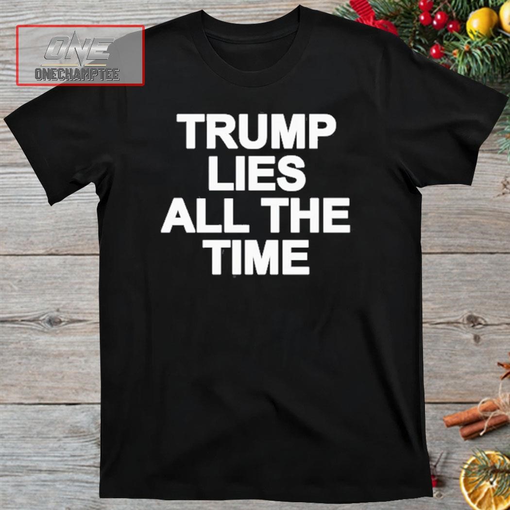 George Conway Trump Lies All The Time Shirt