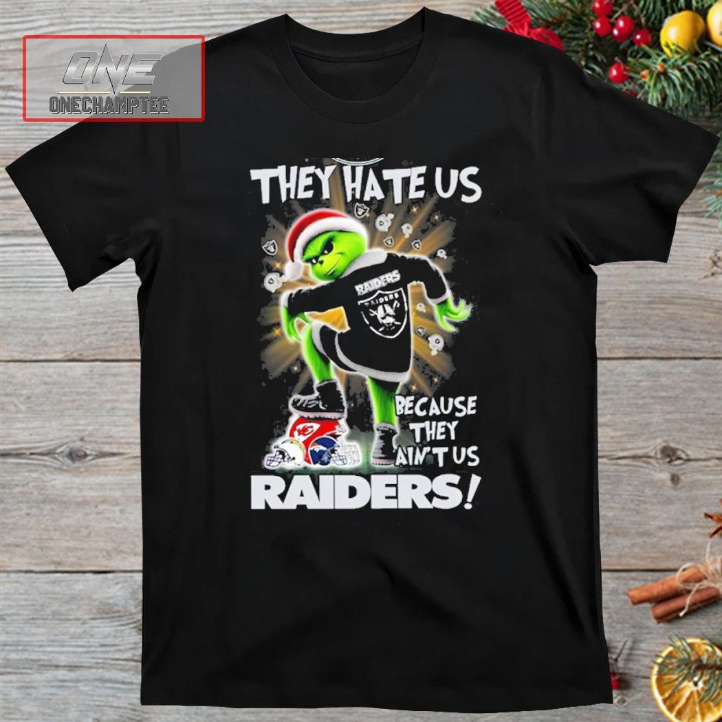 Grinch They Hate Us because They Anus Las Vegas Raiders Christmas Shirt