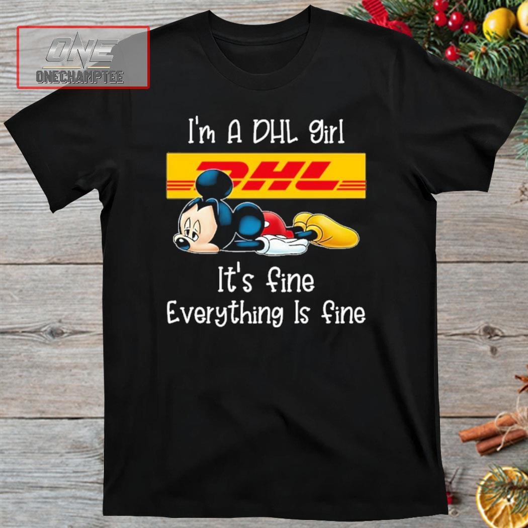 Mickey Mouse Disney I'm An Amazon Girl It's Fine Everything Is Fine DHL Logo Shirt