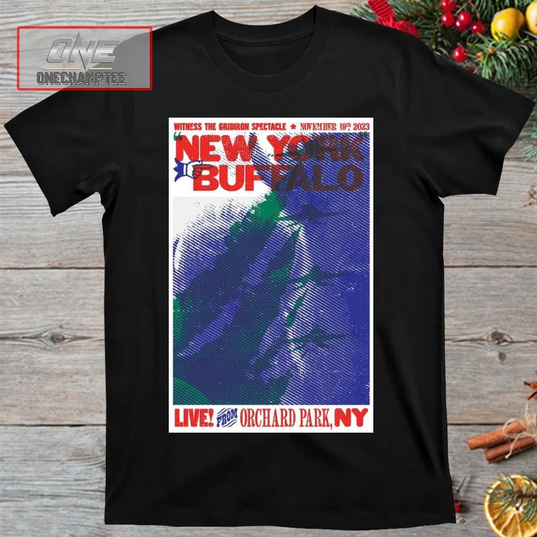 New York vs Buffalo Nov 19, 2023 Highmark Stadium, Orchard Park, NY Poster Shirt