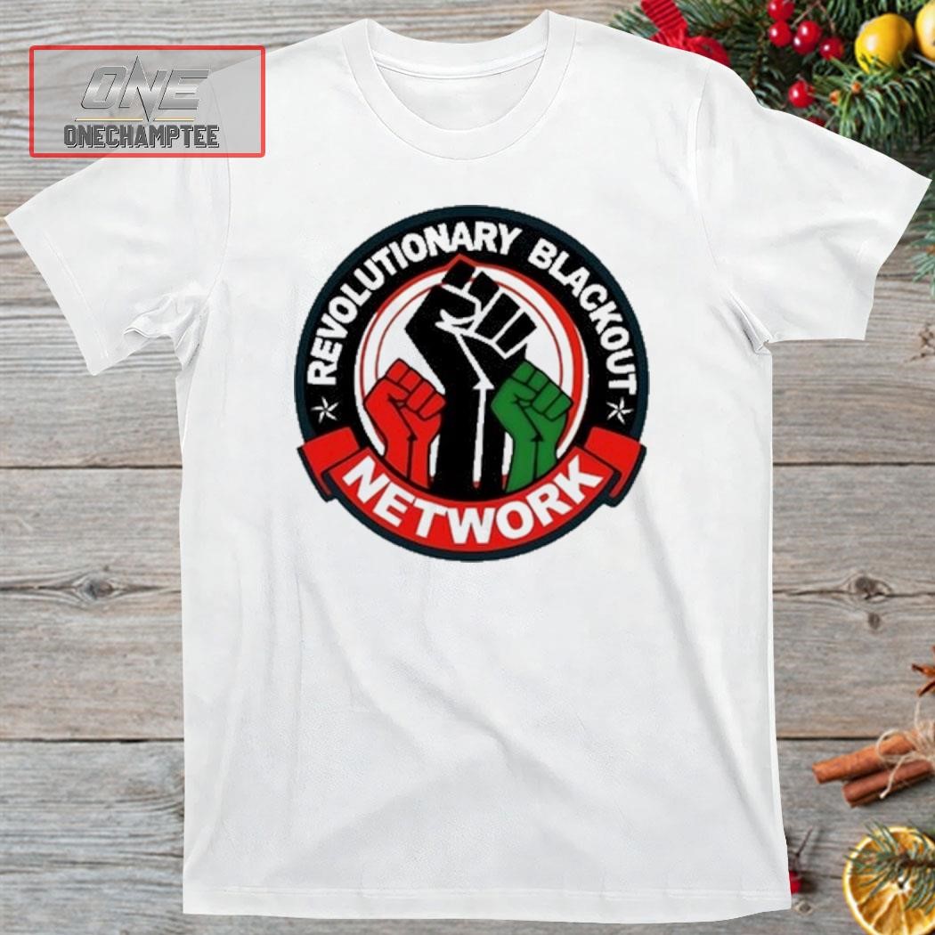 Revolutionary Blackout Network Shirt