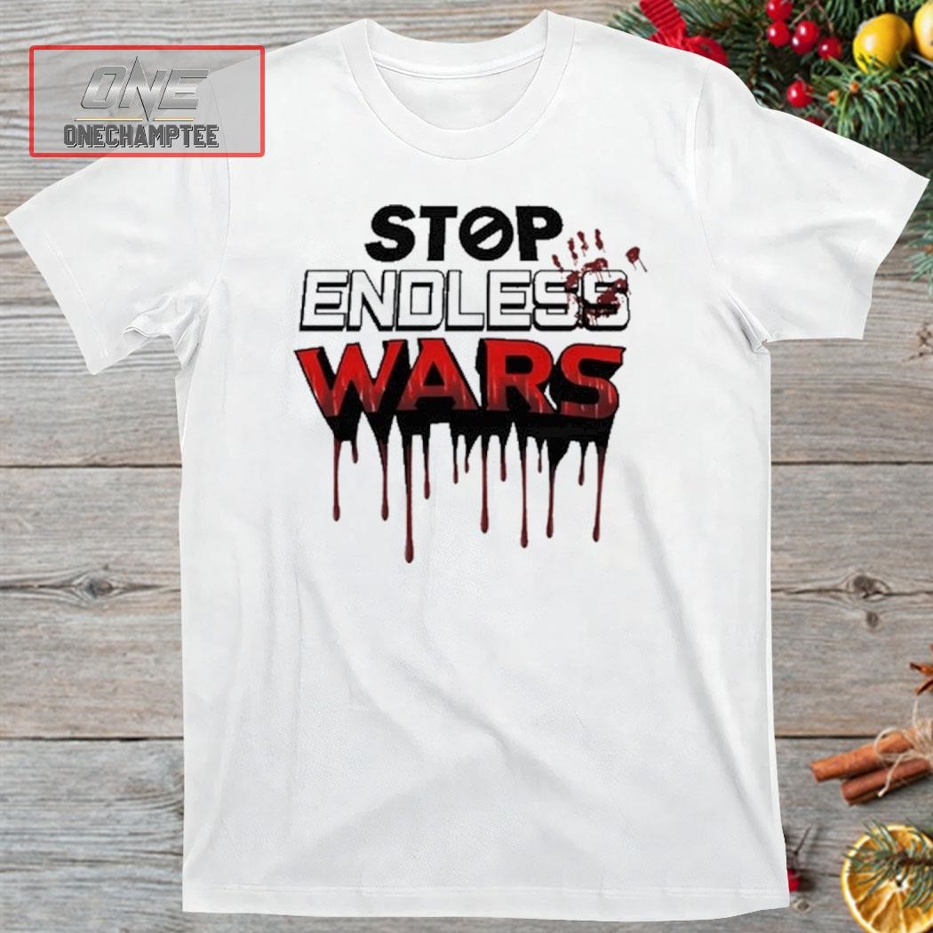 Shaneyyricch Stop Endless Wars Shirt
