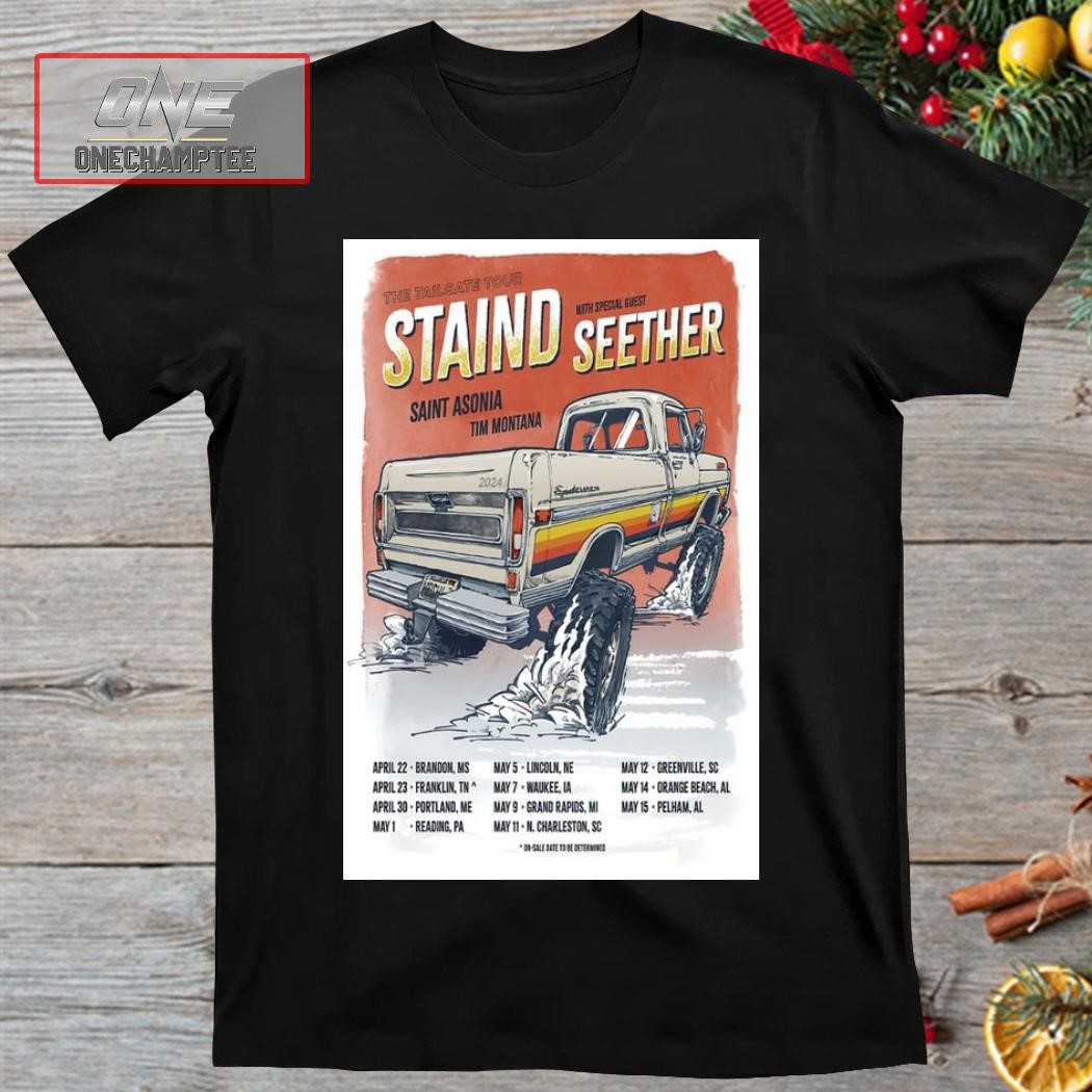 Staind Announces The April 22-23-30, 2024 The Tailgate Tour Poster Shirt