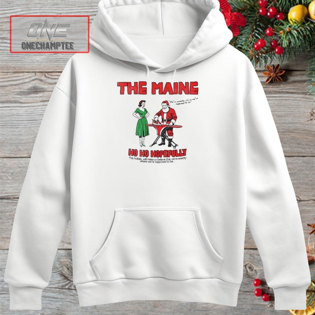 The Maine Santa Stole Shirt hoosie