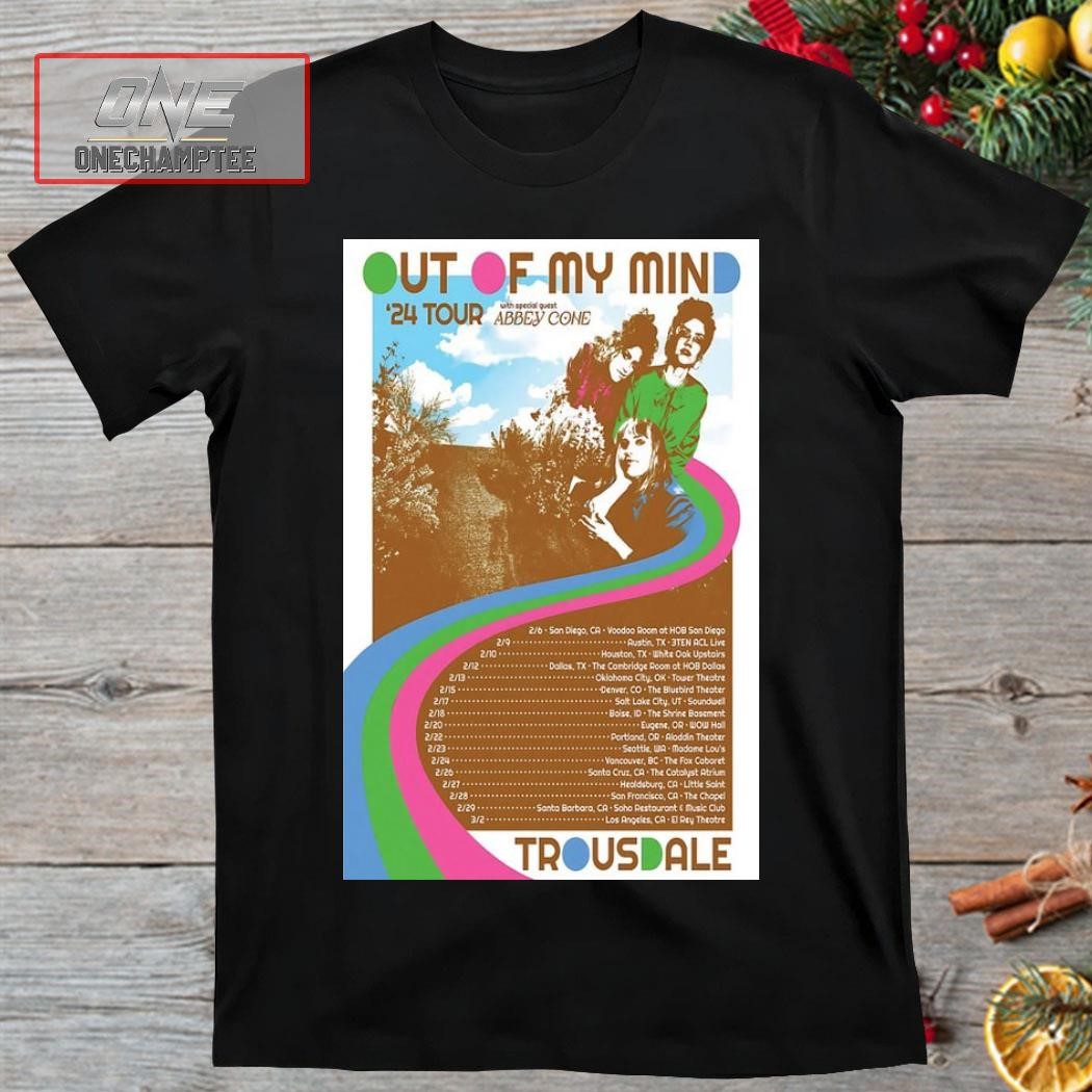 Trousdale Out Of My Mind Tour 2024 Poster Shirt
