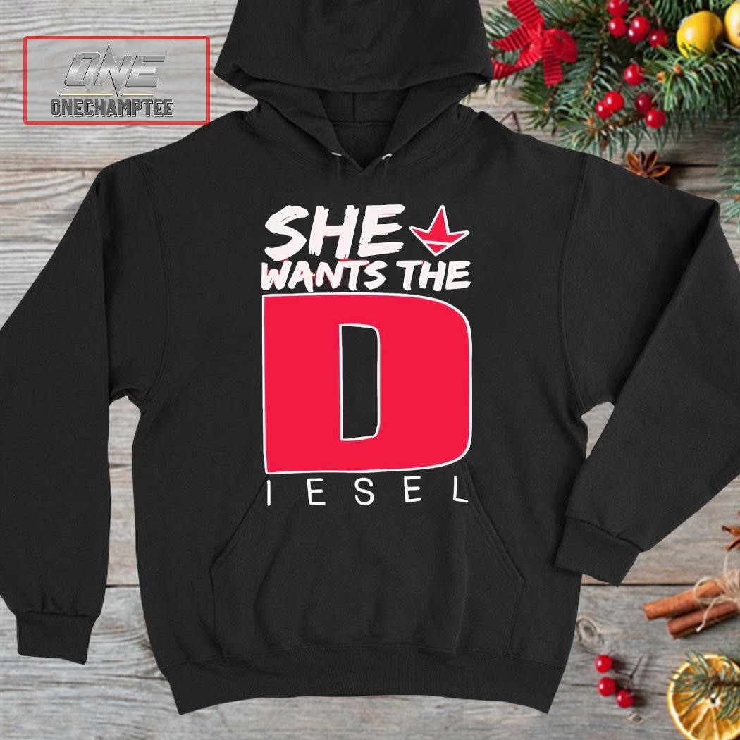 She Wants The Diesel Logo Shirt hoodie long sleeve tee