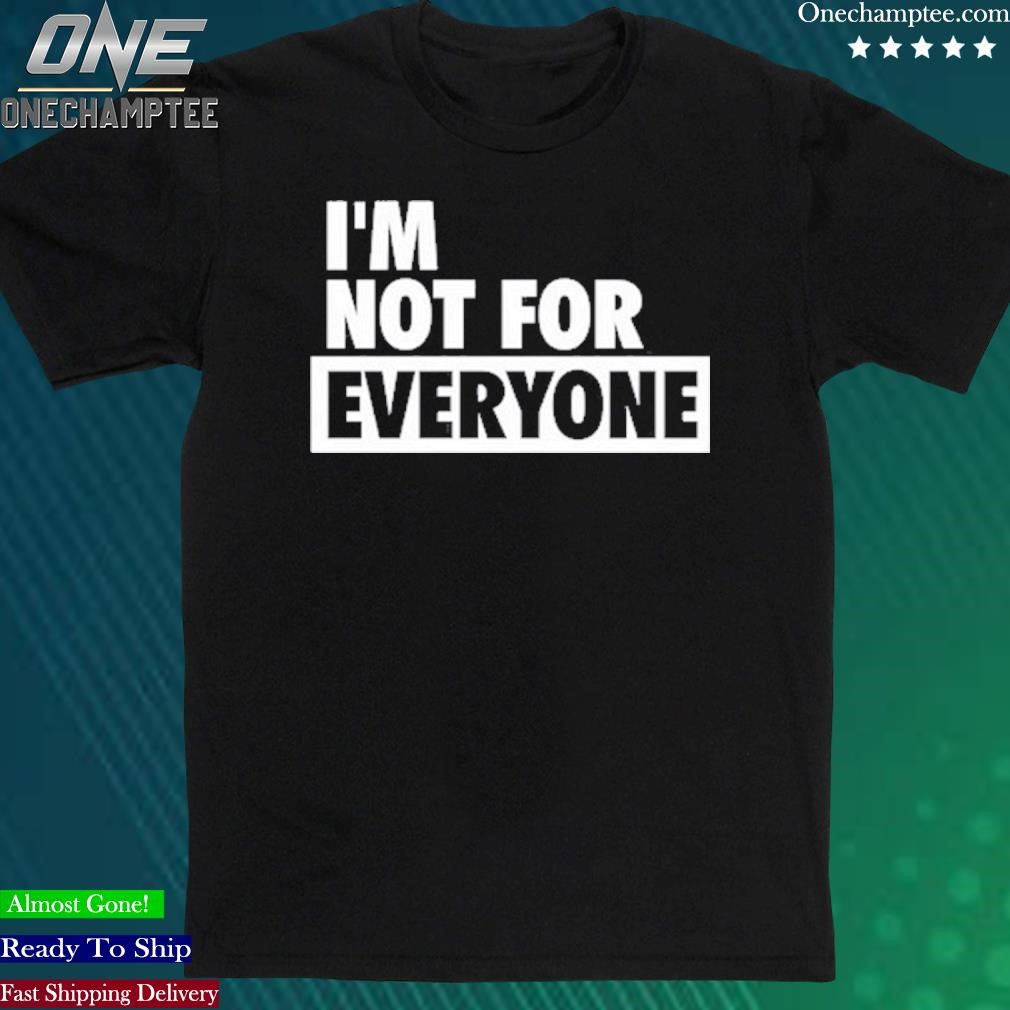 Nightcap Shannon Sharpe I'm Not For Everyone Shirt