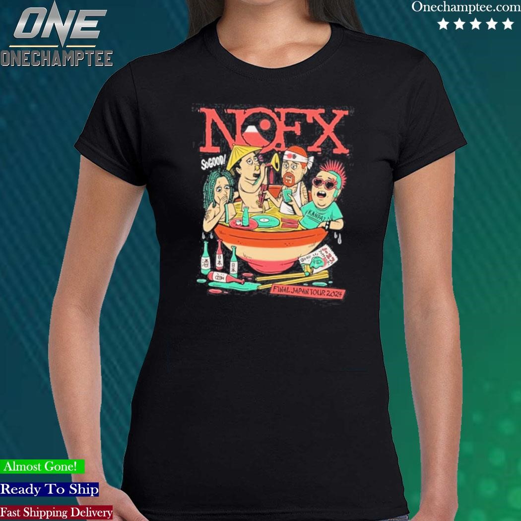 Nofx Final Japan Tour Ramen 2024 Shirt, hoodie, long sleeve tee