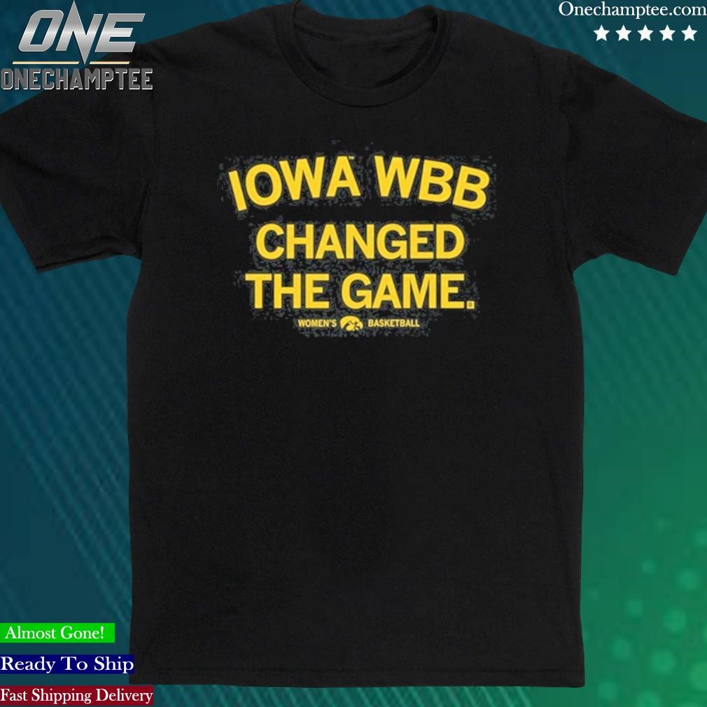 Raygun Iowa Wbb Changed The Game Women's Basketball Shirt