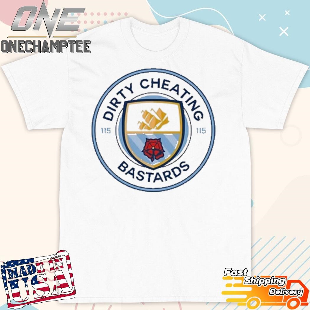 Dirty Cheating Bastards Shirt