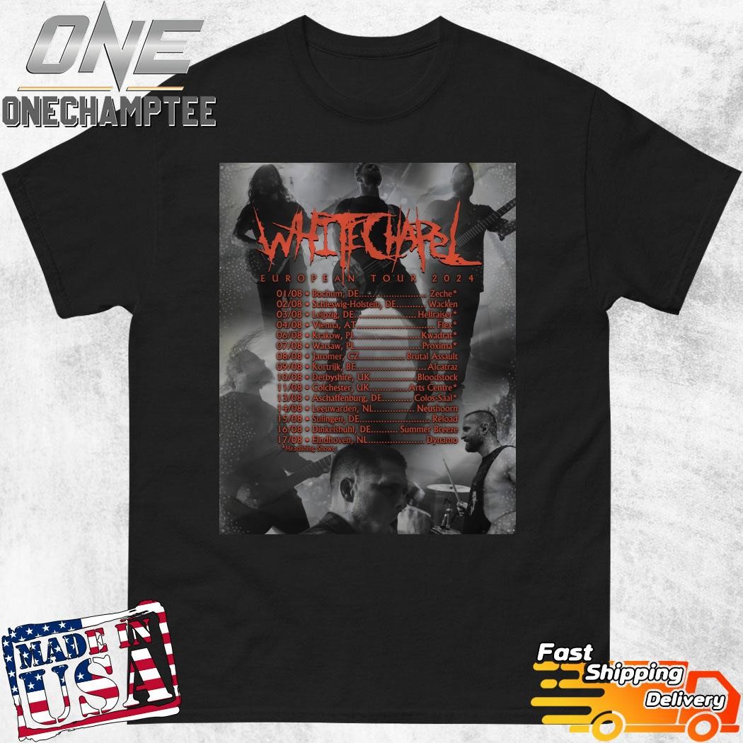 Whitechapel EU Tour 2024 Summer Schedule List Date Shirt