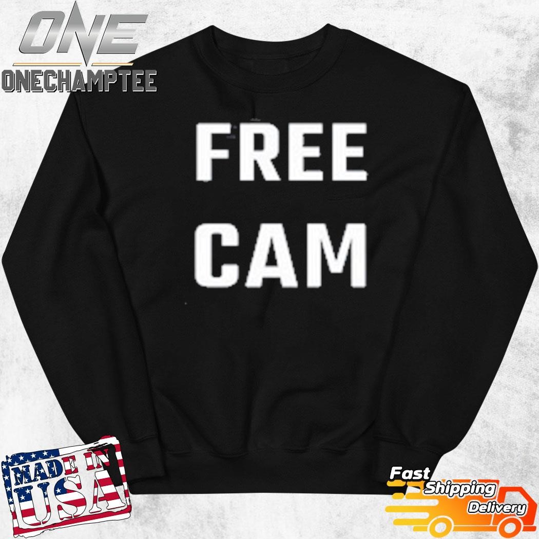 Free Cam Shirt, hoodie, long sleeve tee