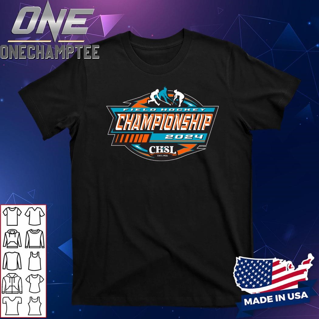 2024 CHSL Field Hockey Championship T-Shirt